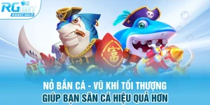 no ban ca vu khi toi thuong giup ban san ca hieu qua hon - Nỏ Bắn Cá - Vũ Khí Tối Thượng Giúp Bạn Săn Cá Hiệu Quả Hơn